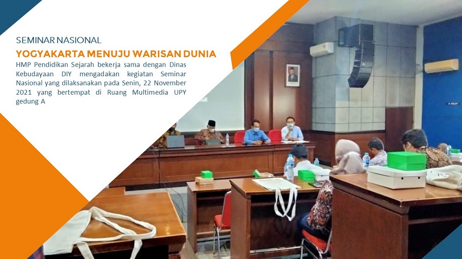 Seminar Nasional HMP Pendidikan Sejarah - Dinas Kebudayaan DIY “Yogyakarta Menuju Warisan Duniaâ€Â