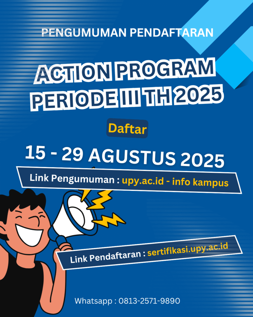 PENGUMUMAN PENDAFTARAN UJIAN ACTION PROGRAM PERIODE III Th 2025