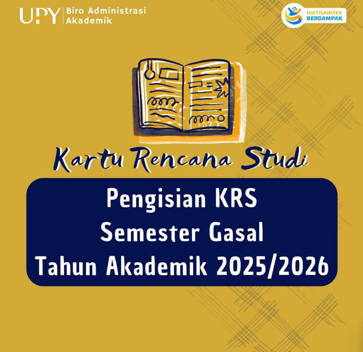Pengisian Kartu Rencana Studi Semester Gasal Tahun Akademik 2025 / 2026