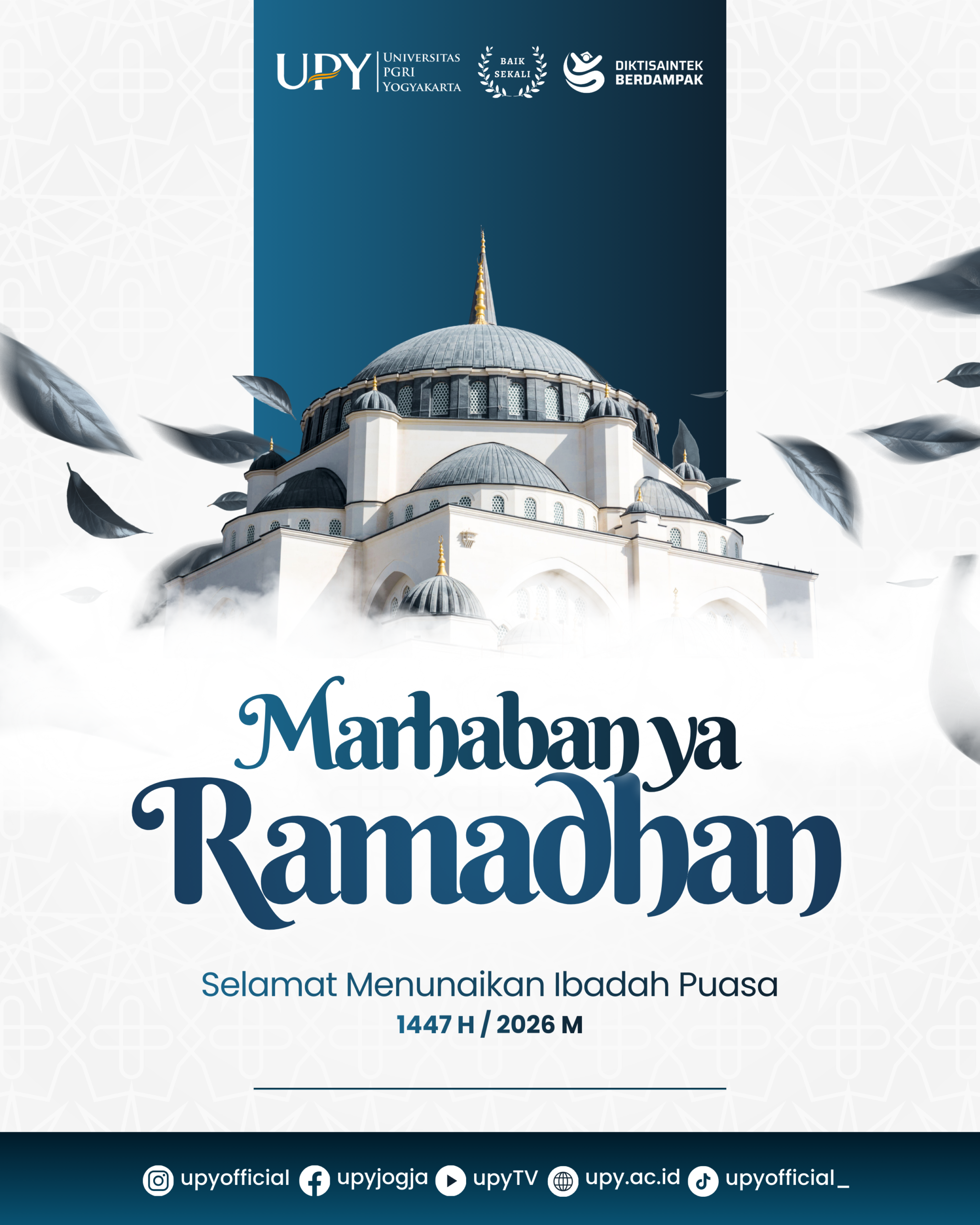 Selamat Menunaikan Ibadah Puasa Ramadhan 1447 H / 2026 M