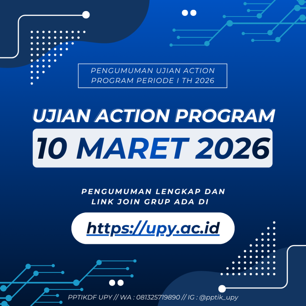 PENGUMUMAN PELAKSANAAN UJIAN ACTION PROGRAM PERIODE I BULAN MARET Th 2026