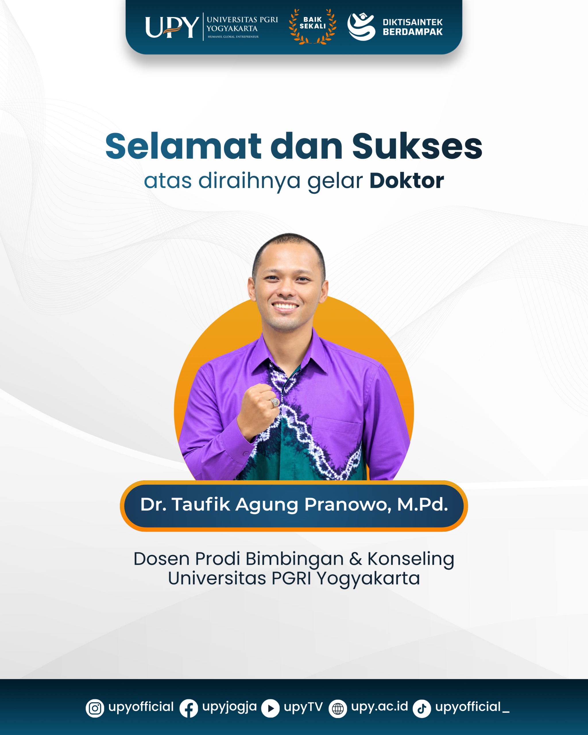 Dosen BK UPY Raih Gelar Doktor, Perkuat SDM Akademik Kampus
