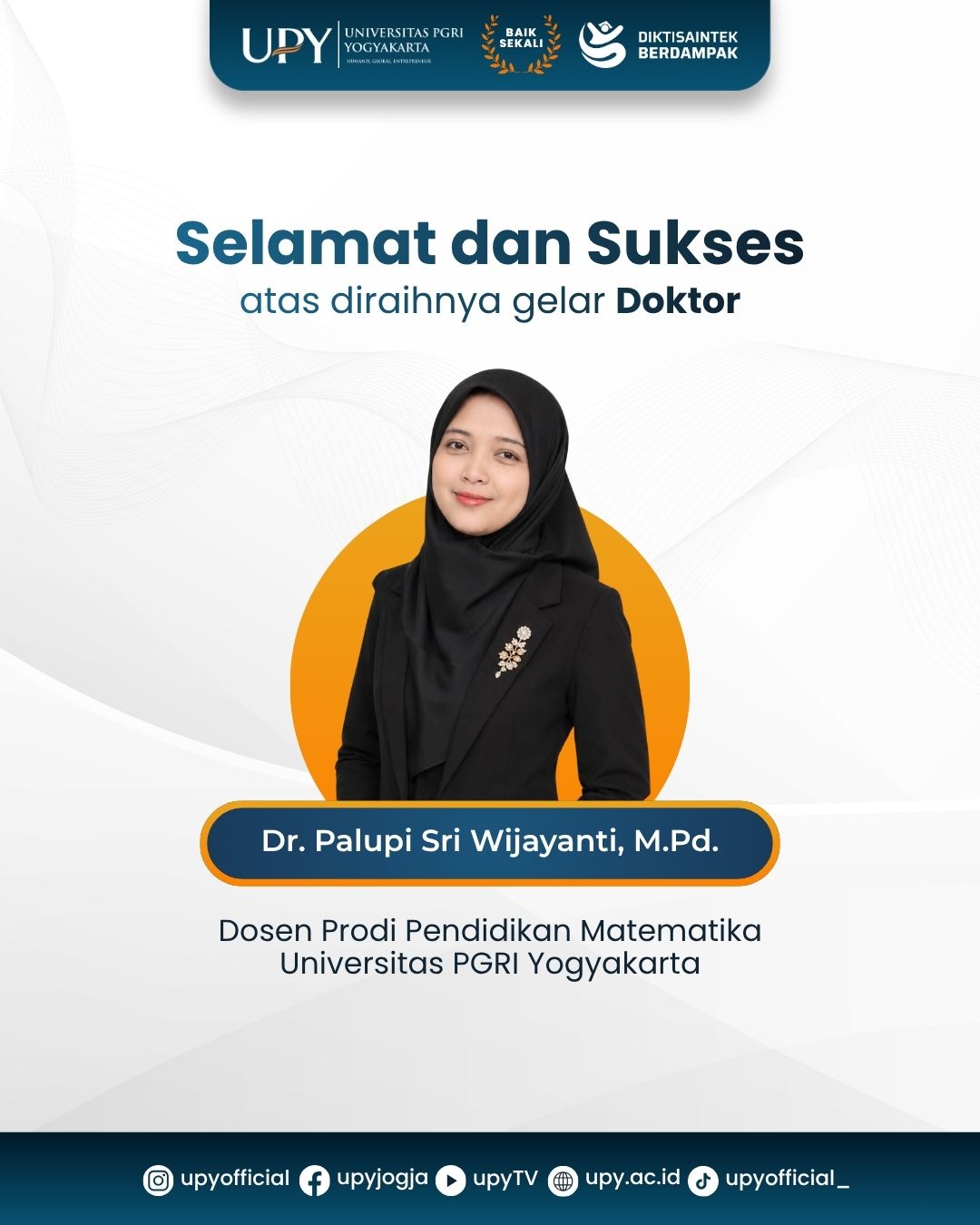 UPY Terus Bertumbuh, Dr. Palupi Sri Wijayanti Tambah Deretan Dosen Bergelar Doktor