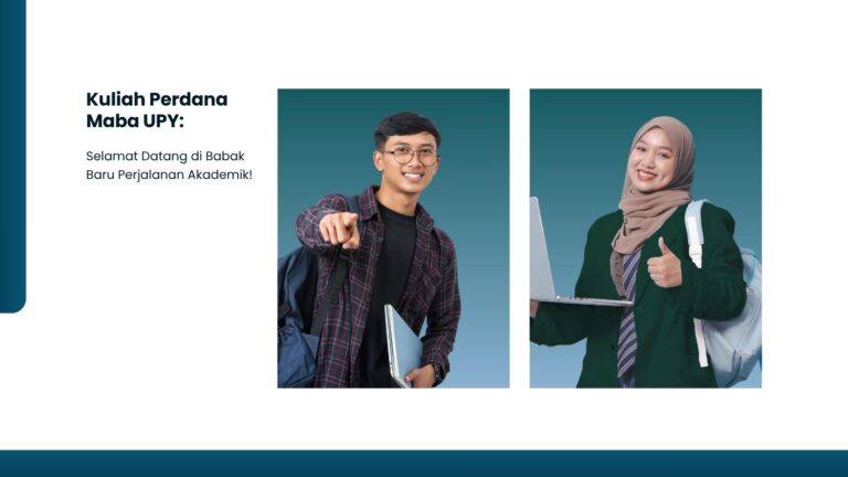 Kuliah Perdana Maba UPY: Selamat Datang di Babak Baru Perjalanan Akademik!